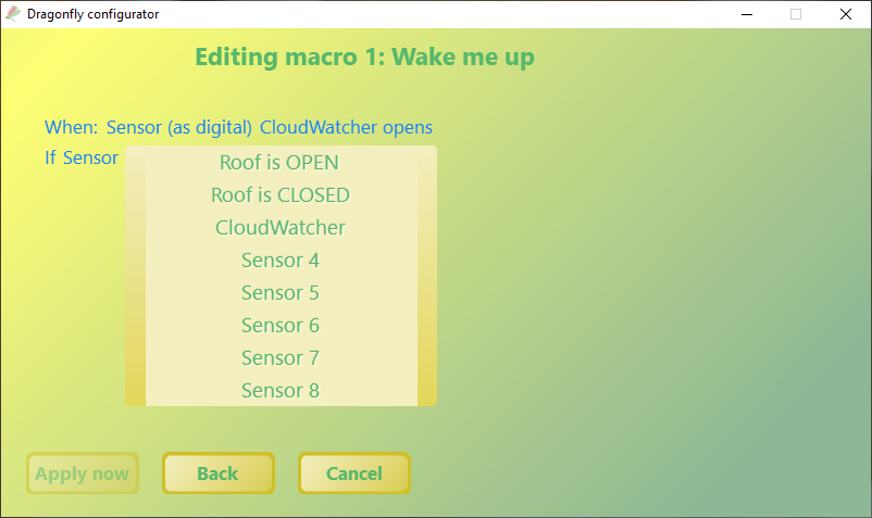 Editing macro 1, Wake me up: when a CloudWatcher digital sensor opens, choosing the if condition
